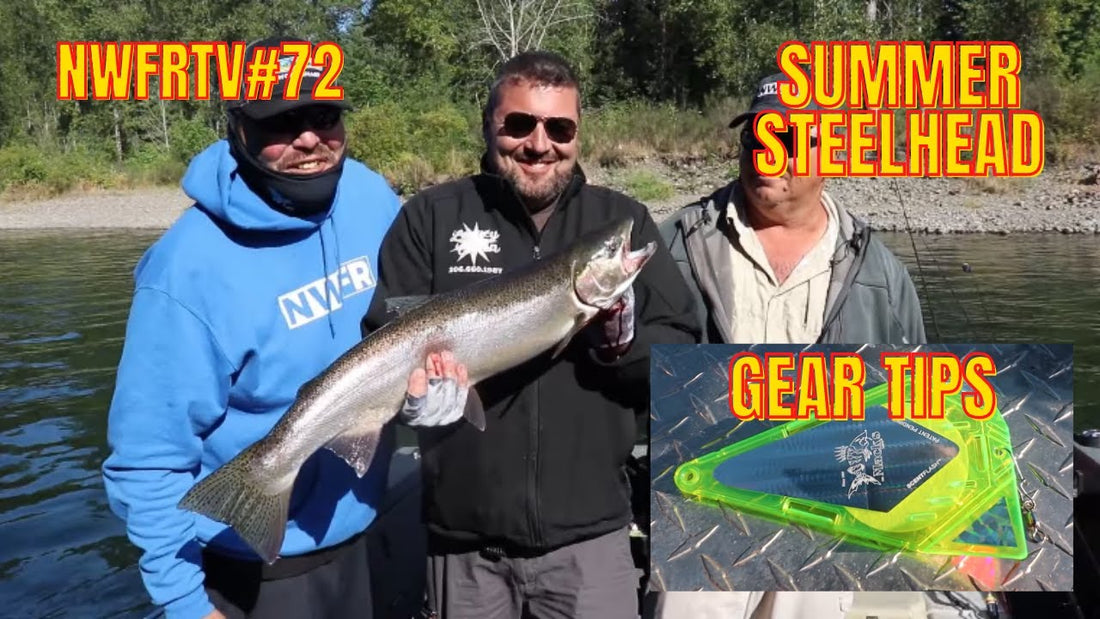 Cowlitz River Summer Steelhead | NWFRTV#72