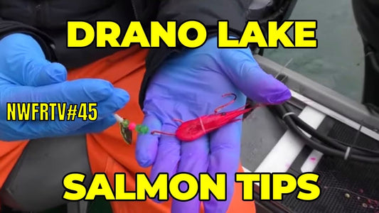 Drano Lake Limits & Billy Clapp Lake | NWFRTV#45