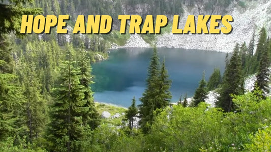 Hope and Trap Lakes: Fishing Locations in the Alpine Wilderness