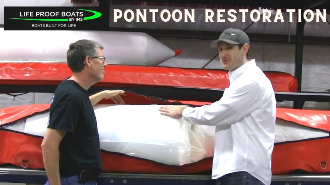 Pontoon Renovation with Life Proof Boats