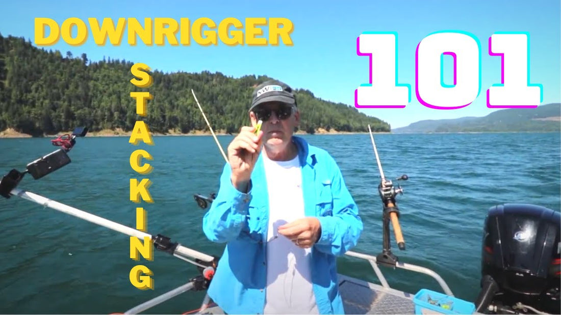 Downrigger Stacking Techniques