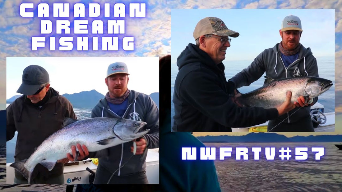 BC Sport Fishing Dream Adventure | NWFRTV#57