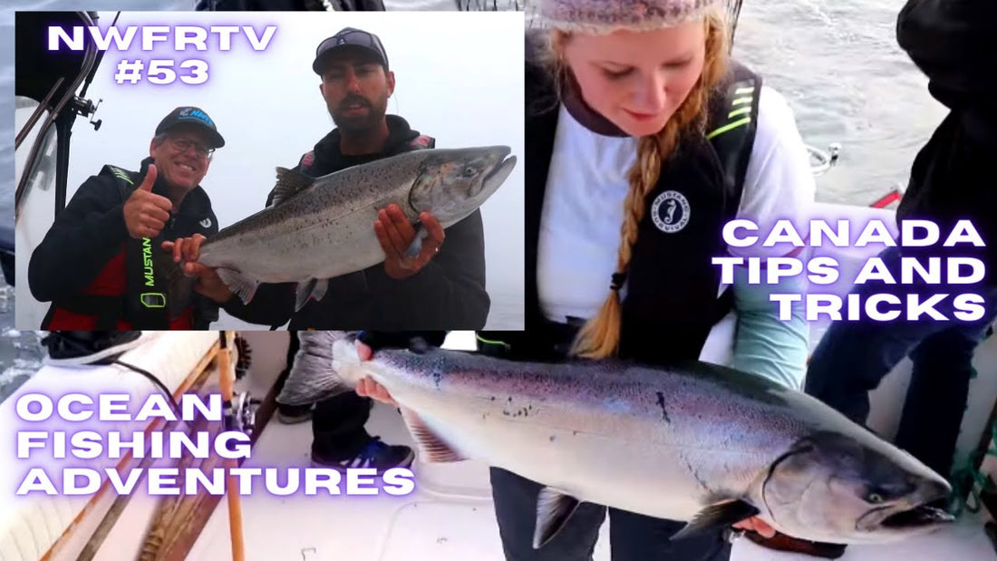 West Coast BC Salmon & Halibut Fishing Tofino | NWFRTV#53